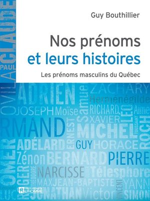 cover image of Nos prénoms et leurs histoires--Tome 1